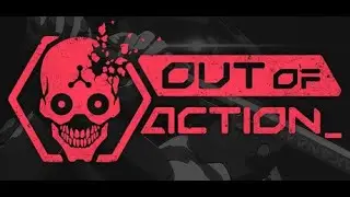 OUT OF ACTION FPS SHOOTER LIVE