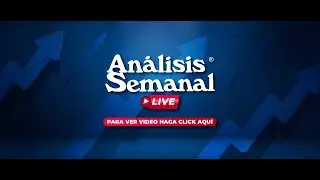 Conversatorio Semanal: Revisi&oacute;n 2025, perspectivas 2026. (AS#01)