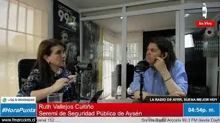🔴 #EnVivo en #HoraPunta Entrevista con Ruth Vallejos Cuiti&ntilde;o - Seremi de Seguridad P&uacute;blica de Ays&eacute;n