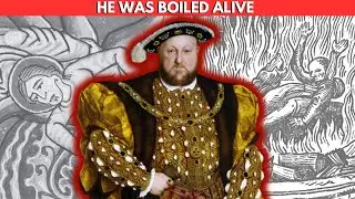 The Cook That Henry VIII BOILED Alive