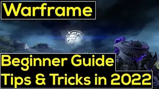 [Warframe] Beginner Guide/Tips & Tricks 2022
