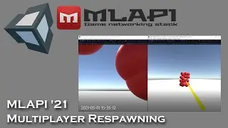 MLAPI '21:  Part 8- Respawning