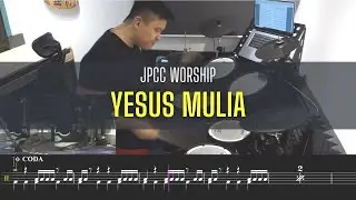 Raymond Goh - JPCC Worship - Yesus Mulia (Drum Playthrough)