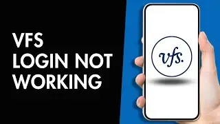 How to VFS Account Login not Working