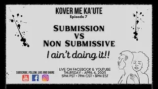 Submission Vs Submissive