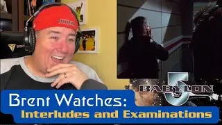 Brent Watches &mdash; Интерлюдии и проверки | Вавилон 5: Впервые 03x15 | Видеореакция