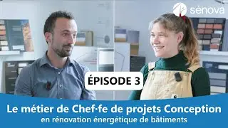 Les métiers de la rénovation énergétique - Chef·fe de projets / Maître d'œuvre de Conception