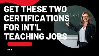 Two Must Have Requirements for International Teaching Jobs | #GhExpatTeacher | DR Wilson | #Achabu