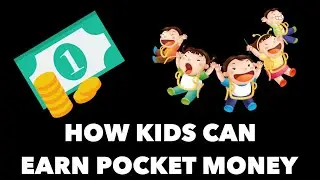 Kids and Pocket Money
