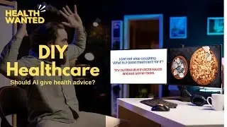 DIY Healthcare | Health Wanted 221