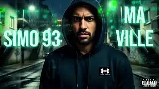 Simo 93 &ndash; Ma Ville (Audio Officiel)