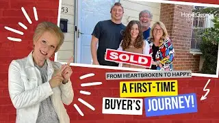 From Heartbroken to Happy: A First-Time Buyer&rsquo;s Journey!