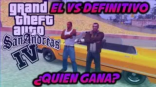 GTA SA VS GTA IV // LA BATALLA DEFINITIVA