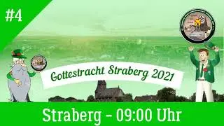 Straberg Gottestracht 2021 #4 Sonntag Vormittag