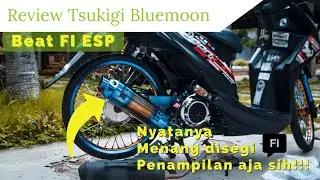 Review Knalpot Bluemoon Beat FI || Tsukigi || CUMA 360RB saja!