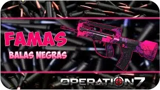 OPERATION 7 FAMAS & Balas de Carton / Sewer Factory