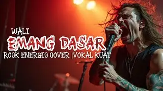 EMANG DASAR  _WALI   COVER ROCK     (AI COVER) 