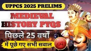 Medieval History  UPPCS Last 25 Years PYQs | Most Important Questions for 2025 Exam|Study Easy Code 