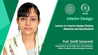 Lecture 12: Interior-Design-Finishes, Materials and Specifications