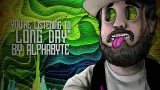 Alphabyte - Long Day [Visualizer]