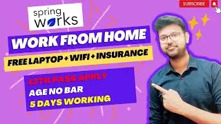 SPRINGWORKS - WORK FROM HOME JOB | EARN 85K+ | REMOTE JOBS | FREE LAPTOP | EARN ONLINE #viral #jobs