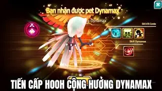 Poke đại chiến - Tiếp cấp Hooh Cộng Hưởng Dynamax...