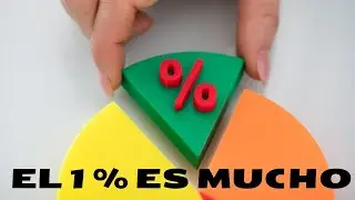 El 1% es mucho