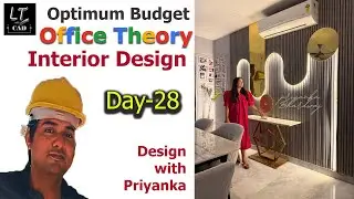 Day-28| How To Design a LOW BUDGET OFFICE By Priyanka |  Professional Diploma in Interior Design |