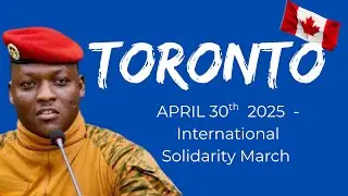 From Canada to Burkina Faso: Standing with Ibrahim Traoré | STOLEN FROM AFRICA
