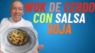 WOK DE CERDO CON SALSA SOJA DELICIOSO