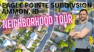 Eagle Point Sub. | Ammon Idaho Neighborhood Tours