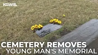 Son’s memorial removed after Portland cemetery double-sold burial plot