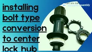 Center lock hub. Convert natin sa 6 bolt type rotor. Using conversion adapter kit.