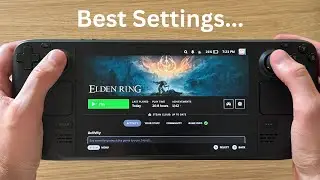 Elden Ring Steam Deck OLED Settings &ndash;  Best Performance & FPS