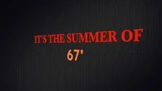 Summer of 67 by Tom Neme - Lyrics Video