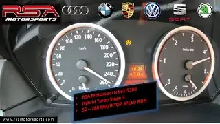 RSA Motorsports E61 530d | Hybrid Turbo Stage 3 | 50-260 km/h Acceleration Test | Top Speed Run