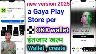 okx wallet new version 2025 | okx wallet create kaise karen | okx wallet download link