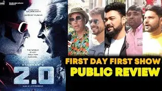 2.0 Movie PUBLIC REVIEW | First Day First Show | HOUSEFULL | Rajnikanth | Akshay Kumar