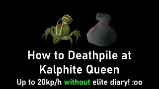 Kalphite Queen Food Deathpiling Guide (Helpful for Pre-Diary)