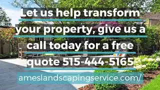 Top Rated Landscaping Contractors in Ames Iowa 515-444-5165