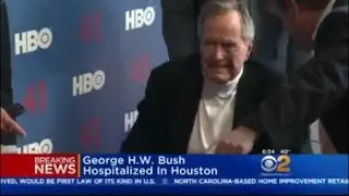Former President George H.W. Bush Hospitalized