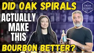 Do Oak Aging Spirals Really Make Bourbon Better?