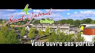Le Collège Saint Gabriel vous ouvre ses portes