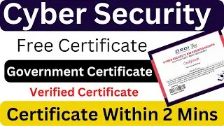 Cyber Security Free Certificate | Government Certificate | Cyber Security Certificate