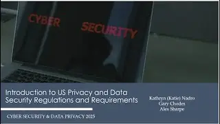 Introduction to US Privacy and Data Security Regulations and Requirements