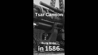 Tsar Cannon & the world&rsquo;s biggest guns in 60 seconds #history #reenact #shots #historia