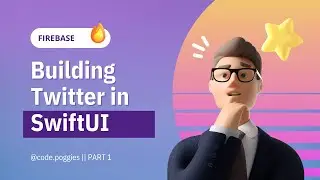 Twitter in SwiftUI with Firebase || Part 1
