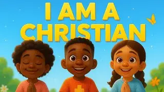 Glow Verse Kids | I Am a Christian | Bible Songs for Children | Christian Worship Music
