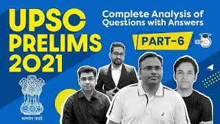 UPSC Prelims 2021 - Complete Analysis of Questions with Answers - History, Art & Culture | UPSC 2022