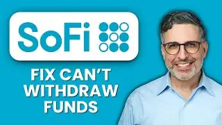 SoFi Can&rsquo;t Withdraw Funds &mdash; Fix 💸 Quickly Access Your Money And Resolve Withdrawal Issues